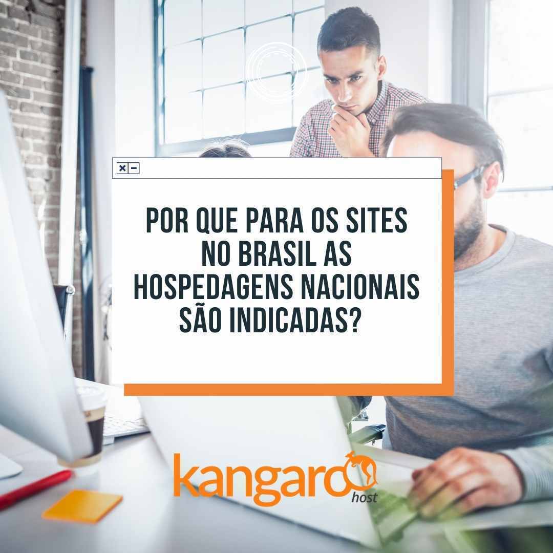 Por que para os sites no Brasil as hospedagens nacionais são indicadas   Por que para os sites no Brasil as hospedagens nacionais são indicadas